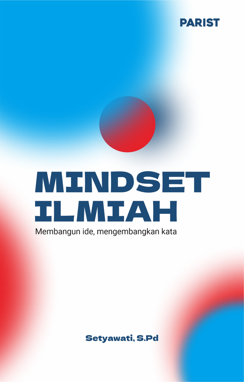 Mindset Ilmiah, Membangun ide mengambangkan kata