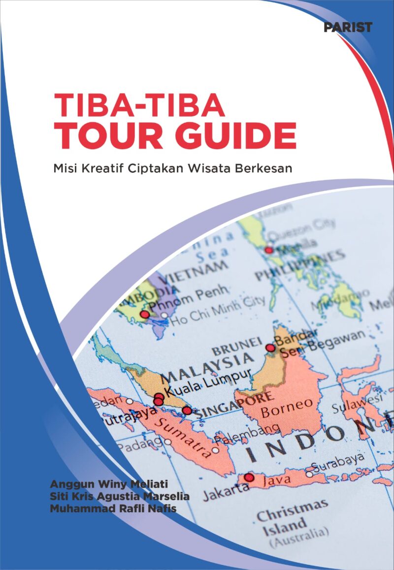 Tiba-Tiba Tour Guide: Misi Kreatif Ciptakan Wisata Berkesan