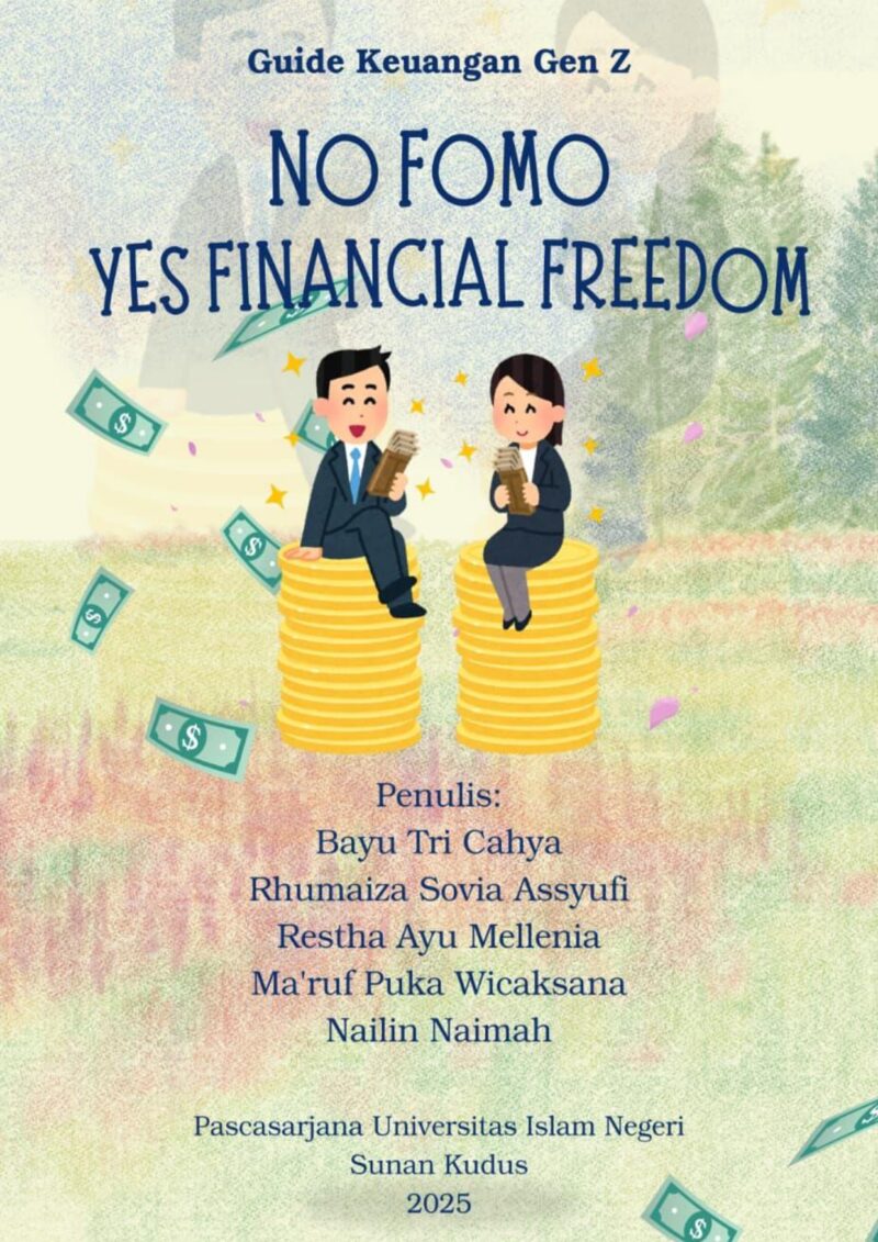 Guide Keuangan Gen Z, No Fomo Yes Financial Freedom