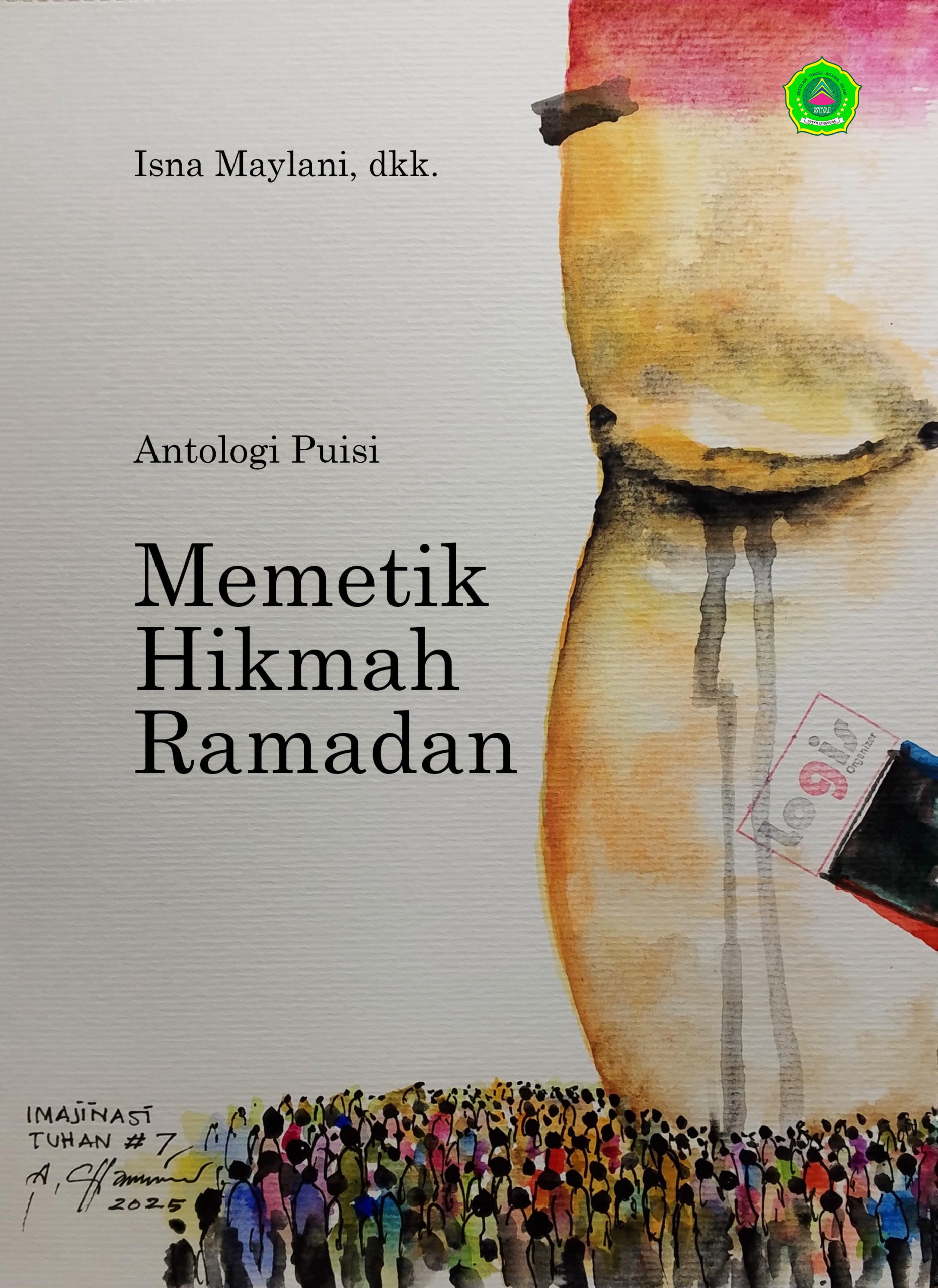 Memetik Hikmah Ramadan: Antologi puisi